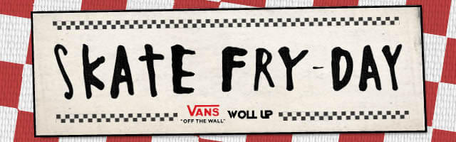 SKATE FRY DAYS